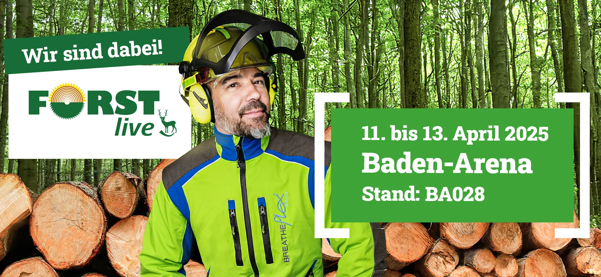 Banner mit Forstarbeiter in voller Montur mit Helm und grüner Schnittschutzkleidun mit Hinweis auf die Messe Forst Live 2024 in Offenburg